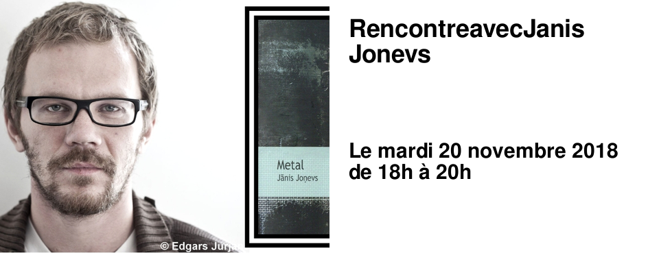 Rencontre avec Janis Jonevs